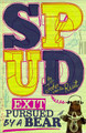 Spud: Exit, Pursued by a Bear by John van de Ruit