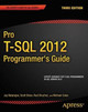 Pro T-SQL 2012 Programmer's Guide by Michael Coles 9781430245964