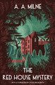 The Red House Mystery by A. A. Milne