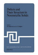 Defects and Their Structure in Nonmetallic Solids by B. Henderson 9781468428049
