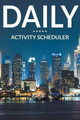 Daily Activity Scheduler by Speedy Publishing LLC 9781681273501