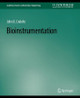 Bioinstrumentation by John Enderle 9783031004889
