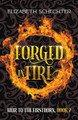 Forged in Fire by Elizabeth Schechter 9781393542841