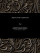 Report on the Explorations by Various 9781535809207