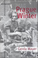 Prague Winter by Gerda Mayer 9781870841122