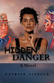 Hidden Danger by Patrick Vitullo 9798989481255