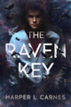 The Raven Key by Harper L Carnes 9798986227429