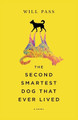 The Second-Smartest Dog That Ever Lived by Will Pass 9798989180509