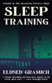 Sleep Training by Eluned Gramich 9781838189136