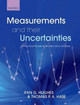 Measurements and their Uncertainties: A practical guide to modern error analysis by Ifan Hughes