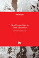 New Perspectives in Fluid Dynamics by Chaoqun Liu 9789535122289