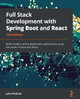 Full Stack Development with Spring Boot and React - Third Edition: Build modern and scalable full stack applications using the power of Spring Boot and React by Juha Hinkula 9781801816786