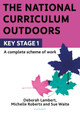 The National Curriculum Outdoors: KS1 by Deborah Lambert 9781472966599