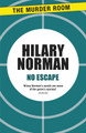No Escape by Hilary Norman 9781471908385