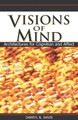 Visions of Mind: Architectures for Cognition and Affect by Darryl N. Davis 9781591404828