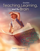 Teaching, Learning, and the Brain by Goldman 9781524944056