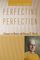 Perfecting Perfection by Robert Webster 9781610978491