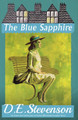 The Blue Sapphire by D.E. Stevenson 9781915014511