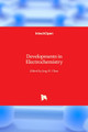 Developments in Electrochemistry by Jang Ho Chun 9789535108511