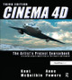 Cinema 4D: The Artist's Project Sourcebook by Kent McQuilkin
