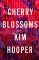 Cherry Blossoms by Kim Hooper 9781684421763