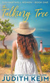 The Talking Tree by Judith Keim 9781962452304