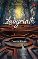 LABYRINTH by Dania Khan 9789355200143
