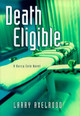 Death Eligible by Larry Axelrood 9781684420964