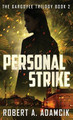 Personal Strike by Robert A Adamcik 9784824187369