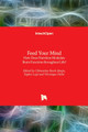 Feed Your Mind: How Does Nutrition Modulate Brain Function throughout Life? by Clémentine Bosch-Bouju 9781789855821