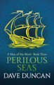 Perilous Seas by Dave Duncan 9781497640481
