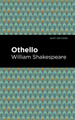Othello by William Shakespeare 9781513271750