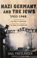 Nazi Germany and the Jews: 1933-1945 Prof Saul Friedlander 9780753827567