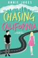 Chasing California by Annie Jakes 9798348338596