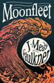 Moonfleet by J Meade Falkner 9781528715249