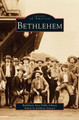 Bethlehem by Bethlehem Area Public Library 9781531622176