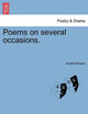 Poems on Several Occasions. by Austin Dobson 9781241083519