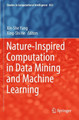 Nature-Inspired Computation in Data Mining and Machine Learning by Xin-She Yang 9783030285555
