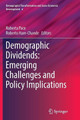 Demographic Dividends: Emerging Challenges and Policy Implications by Roberta Pace 9783319813509