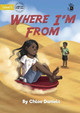Where I'm From by Chloe Daniels 9781922827395