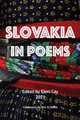 Slovakia in Poems by Eleni Cay 9781737405412