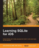Learning SQLite for iOS by Gene Da Rocha 9781785288975