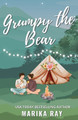 Grumpy the Bear by Marika Ray 9781950141616