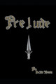 Prelude by John Fedorka 9798989305704