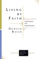 Living by Faith by Oswald Bayer 9781506427133
