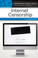 Internet Censorship: A Reference Handbook by Bernadette H. Schell 9781610694810