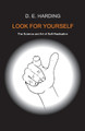 Look For Yourself by Douglas Edison Harding 9781908774118