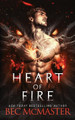 Heart of Fire by Bec McMaster 9781925491166