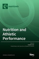 Nutrition and Athletic Performance by Stephen Ives 9783036548357