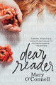 Dear Reader by Mary O'Connell 9781250077097